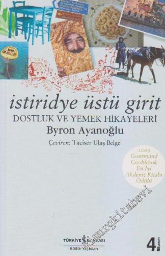 İstiridye Üstü Girit: Dostluk ve Yemek Hikayeleri -        2013