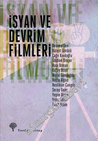 İsyan ve Devrim Filmleri -        2013