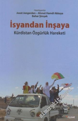 İsyandan İnşaya: Kürdistan Özgürlük Hareketi