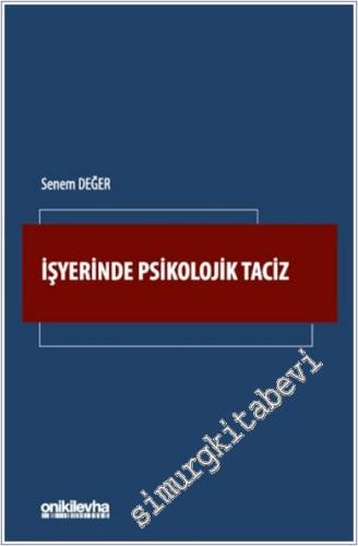 İşyerinde Psikolojik Taciz -        2024