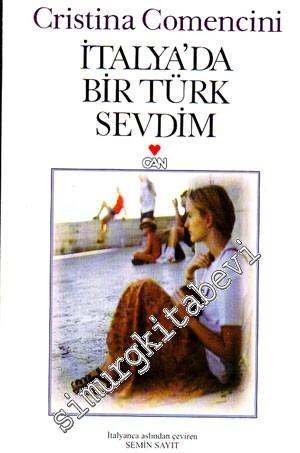 İtalya'da Bir Türk Sevdim