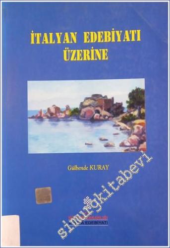 İtalyan Edebiyatı Üzerine -        2000