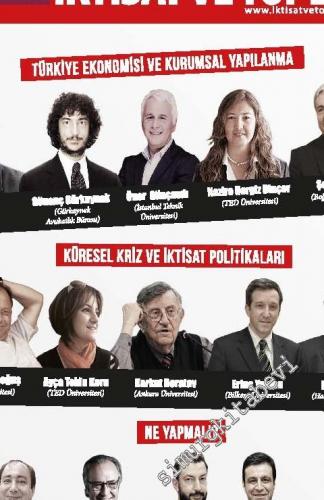 İTD İktisat ve Toplum Dergisi - Türkiye Ekonomisi ve Kurumsal Yapılanma, Küresel Kriz ve İktisat Politikaları, Ne Yapmalı - Sayı: 101      Mart