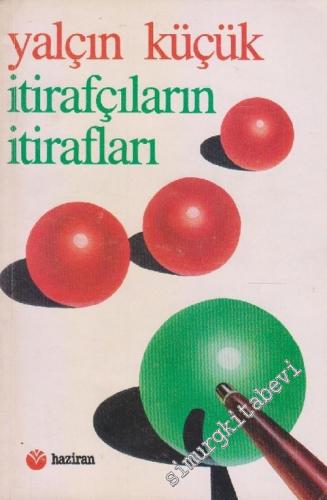 İtirafçıların İtirafları - 1987