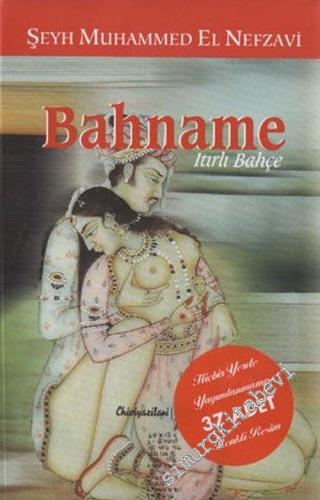 Itırlı Bahçe - Bahname