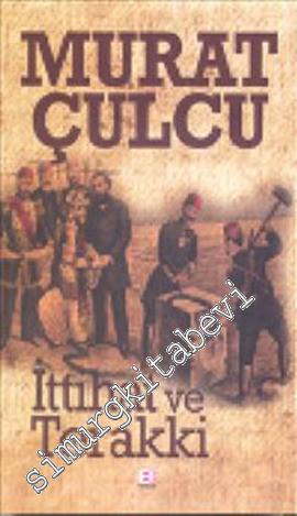 İttihat ve Terakki -