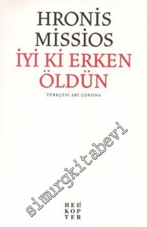 İyi ki Erken Öldün -