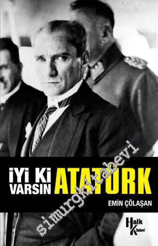İyi ki Varsın Atatürk -
