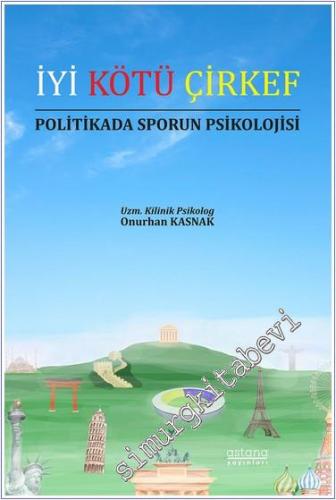 İyi Kötü Çirkef Politikada Sporun Psikolojisi -        2024