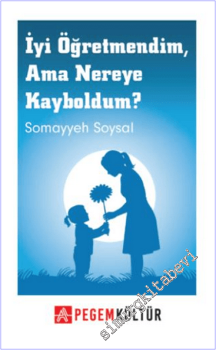 İyi Öğretmendim Ama Nereye Kayboldum - 2025