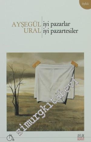 İyi Pazarlar İyi Pazartesiler -