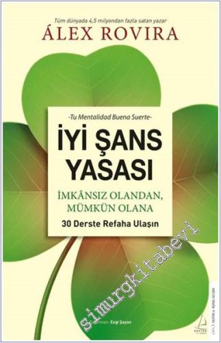 İyi Şans Yasası : İmkansız Olandan Mümkün Olana - 30 Derste Refaha Ulaşın -        2024