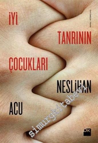 İyi Tanrının Çocukları -