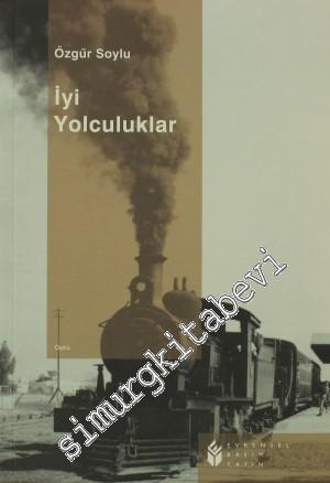 İyi Yolculuklar -