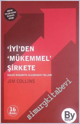 'İyi'den Mükemmel Şirkete : Kalıcı Başarıya Ulaşmanın Yolları -        2004