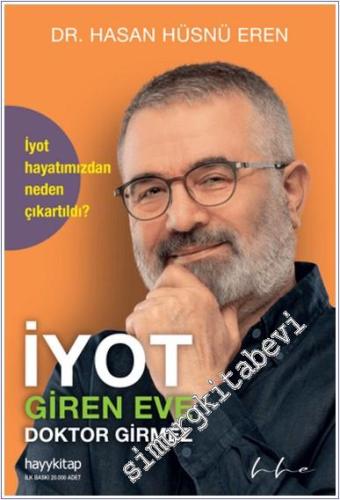 İyot Giren Eve Doktor Girmez -        2024