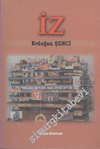 İz, Cilt: 1 -