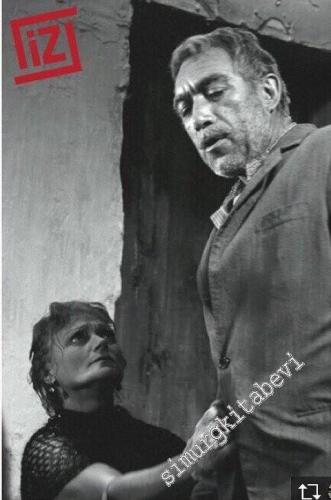 İz Fotoğraf Dergisi - Sayı: 54    Yıl: 9  Mayıs, Haziran, Temmuz