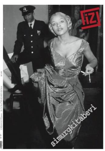 İz Fotoğraf Dergisi - Sayı: 57    Yıl: 9  Şubat Mart Nisan
