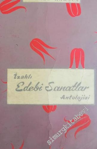 İzahlı Edebi Sanatlar Antolojisi -        1966