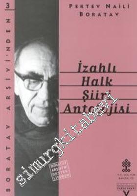 İzahlı Halk Şiiri Antolojisi -        2000