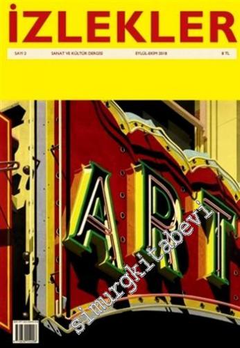 İzlekler Sanat ve Kültür Dergisi - Man Ray  -  Sayı: 2      Eylül - Ekim