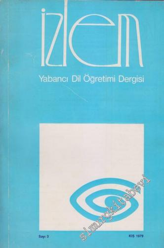 İzlem Yabancı Dil Öğretimi Dergisi - Sayı: 3      Kış