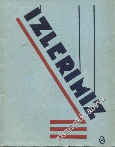 İzlerimiz - İstanbul Amerikan Kız ve Erkek Kolejleri dergisi - Yıl: 1937       1937