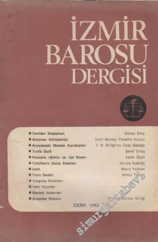 İzmir Barosu Dergisi - Sayı: 1    1  Ekim