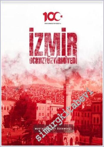 İzmir Dokuzyüzyirmiyedi -        2024