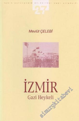 İzmir Gazi Heykeli -        2002