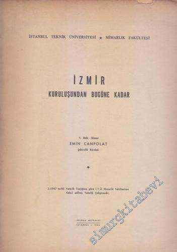İzmir: Kuruluşundan Bugüne Kadar -        1954