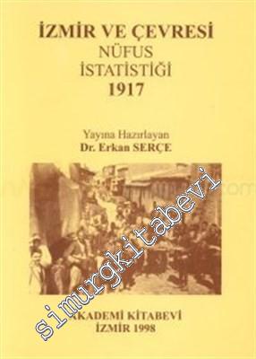 İzmir ve Çevresi Nüfus İstatistiği 1917 -        1998