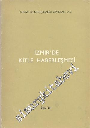 İzmir'de Kitle Haberleşmesi -        1972