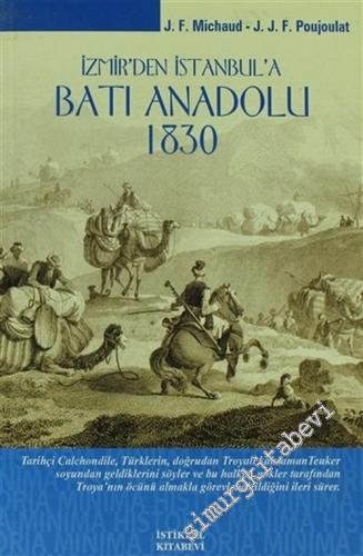 İzmir'den İstanbul'a Batı Anadolu 1830 -