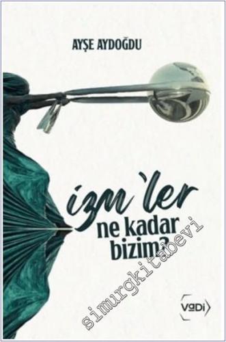 İzmler Ne Kadar Bizim -        2025