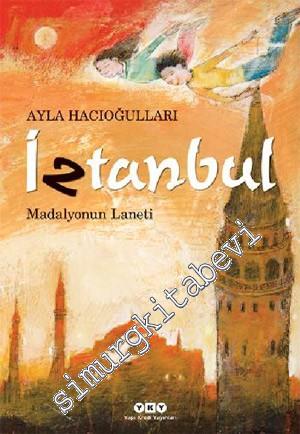 İztanbul: Madalyonun Laneti