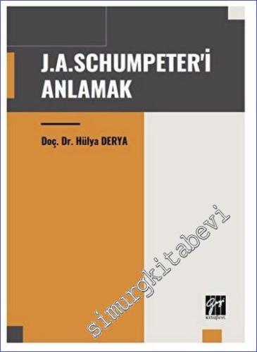 J. A. Schumpeter'i Anlamak - 2023
