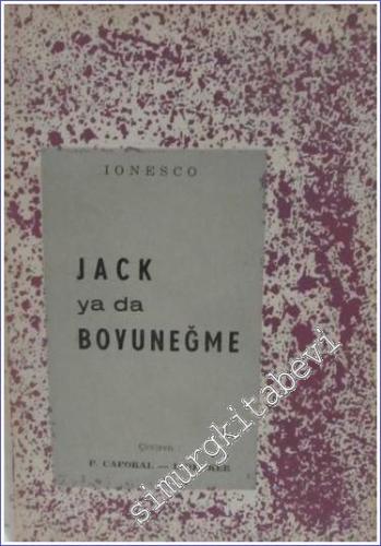 Jack ya da Boyun Eğme -        1964