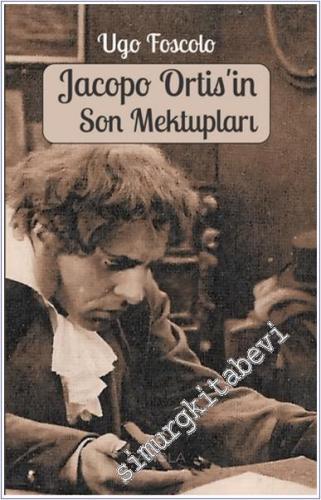 Jacopo Ortis'in Son Mektupları -        2024