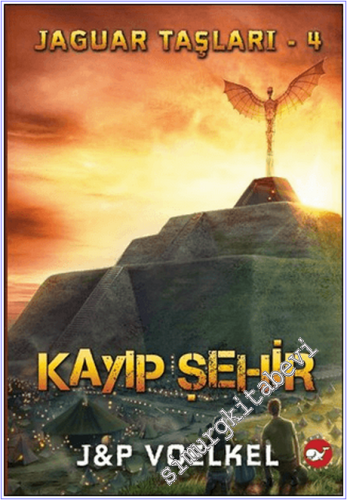 Jaguar Taşları Cilt 4: Kayıp Şehir -        2015