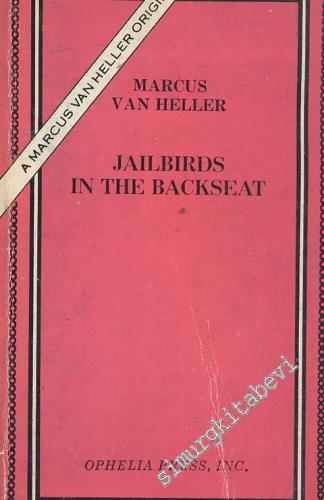 Jailbirds In The Backseat