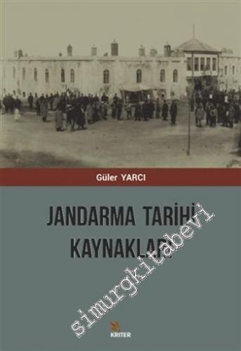 Jandarma Tarihi Kaynakları -