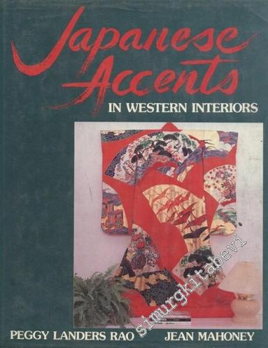 Japanese Accents in Western Interiors -        1988