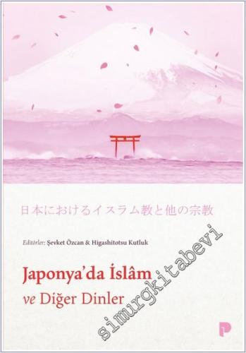 Japonya'da İslam ve Diğer Dinler - 2025