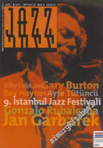 Jazz, Blues, Emprovize Müzik Dergisi - Sayı: 27    7  Temmuz - Ağustos - Eylül