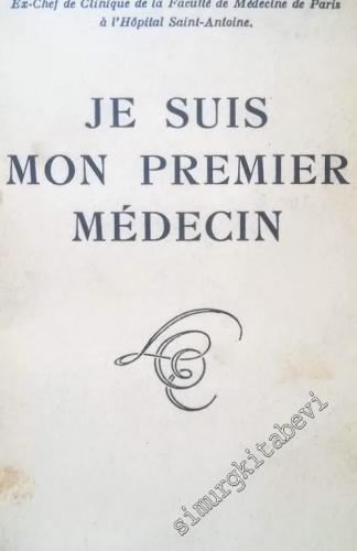 Je Suis Mon Premier Medecin -
