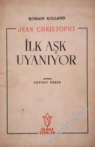 Jean Christophe 3: İlk Aşk Uyanıyor -        1945
