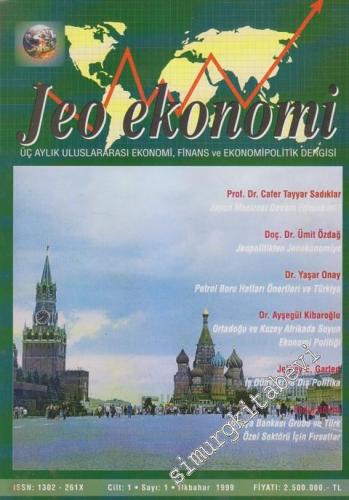 Jeo Ekonomi Üç Aylık Uluslararası Ekonomi, Finans ve Ekonomi Politik Dergisi - Sayı: 1  1    İlkbahar