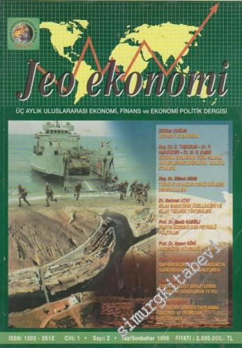 Jeo Ekonomi Üç Aylık Uluslararası Ekonomi, Finans ve Ekonomi Politik Dergisi - Sayı: 2  1    Yaz - Sonbahar